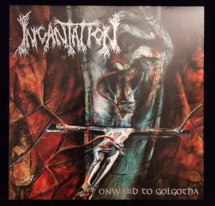 Incantation - Onward To Golgotha (Relapse Records 1992)